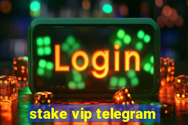 stake vip telegram